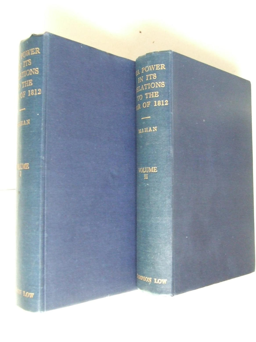 Sea Power in its Relations to the War of 1812 – McLaren Books