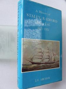 A History of Staley, Radford & Co. Ltd. 1875-1975