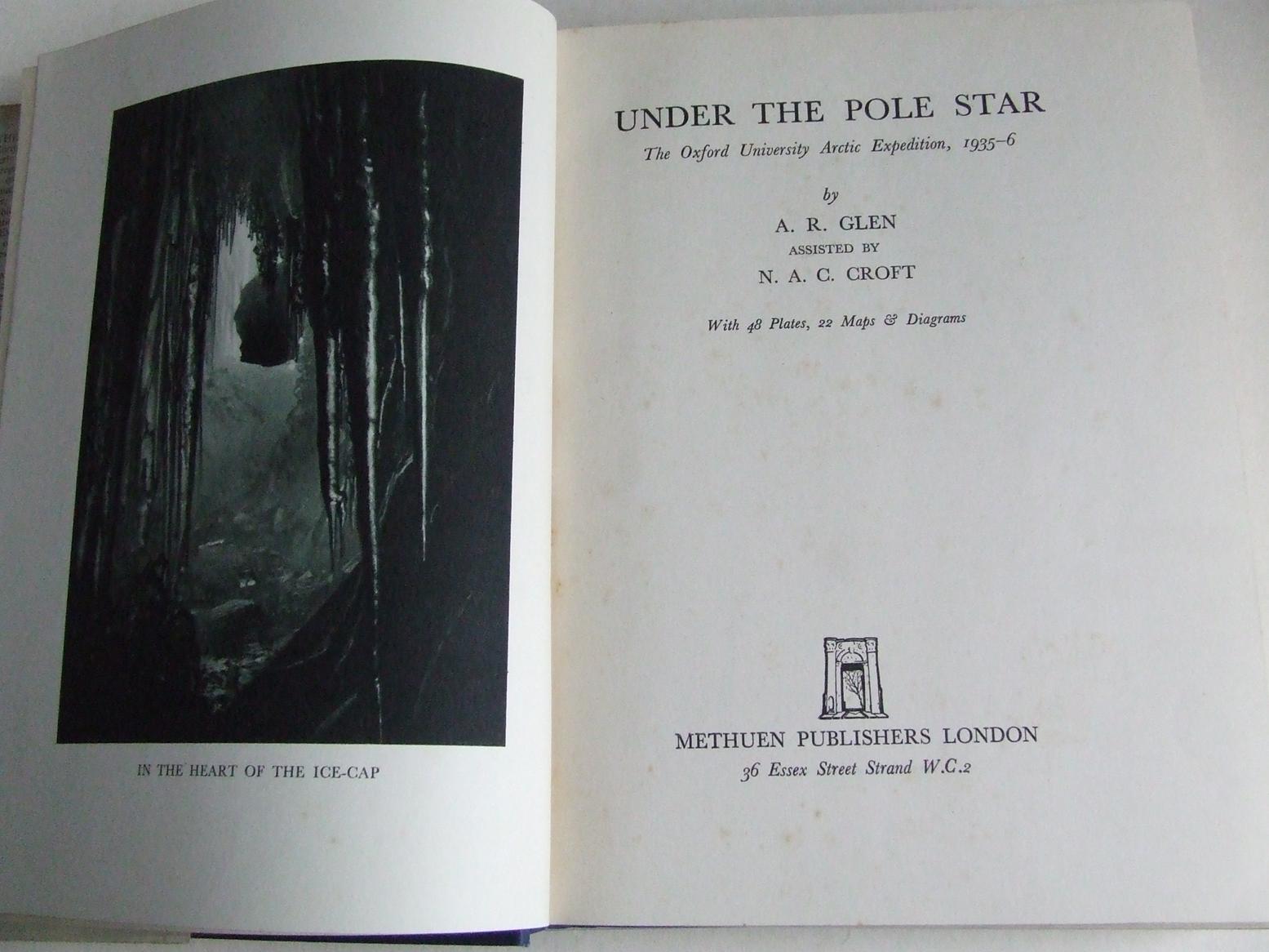 Under the Pole Star, the Oxford University Arctic Expedition, 1935-36