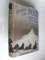 Under the Pole Star, the Oxford University Arctic Expedition, 1935-36