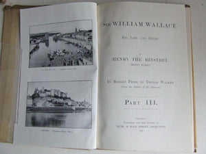 Sir William Wallace, his life and deeds. in modern prose by Thomas Walker