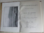 Sir William Wallace, his life and deeds. in modern prose by Thomas Walker