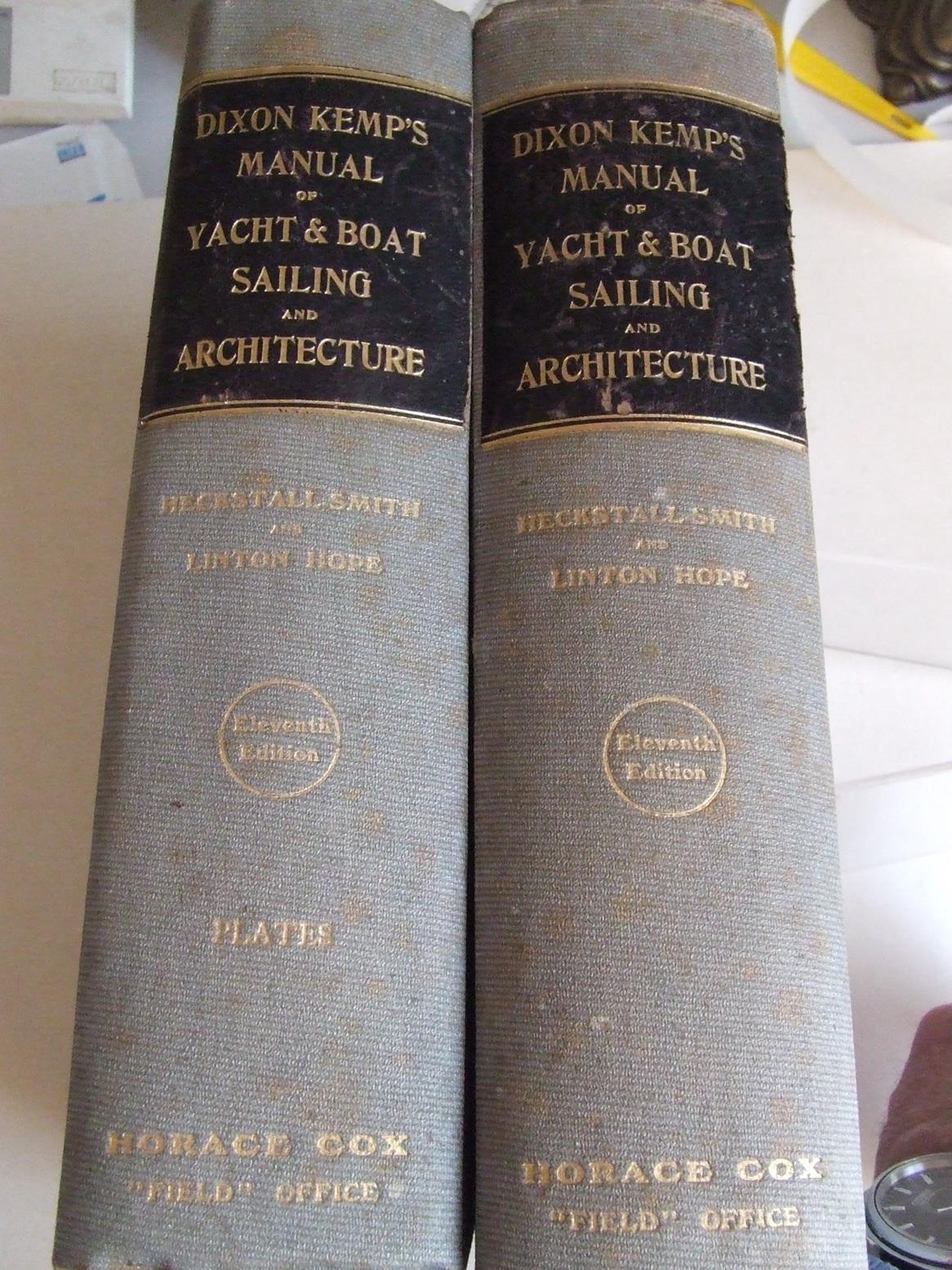 Dixon Kemp's Manual of Yacht and Boat Sailing and Yacht Architecture