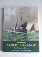 Albert Strange, &nbsp;yacht designer and artist, 1855 - 1917