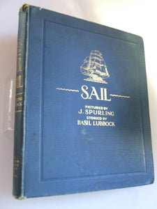 Sail, the romance of the clipper ship. [volume one]