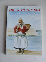 Down to the Sea
