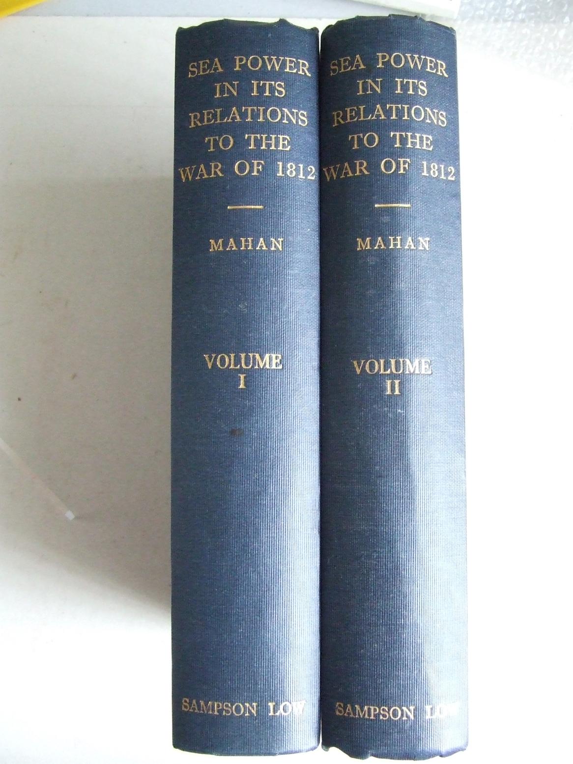 Sea Power in its Relations to the War of 1812