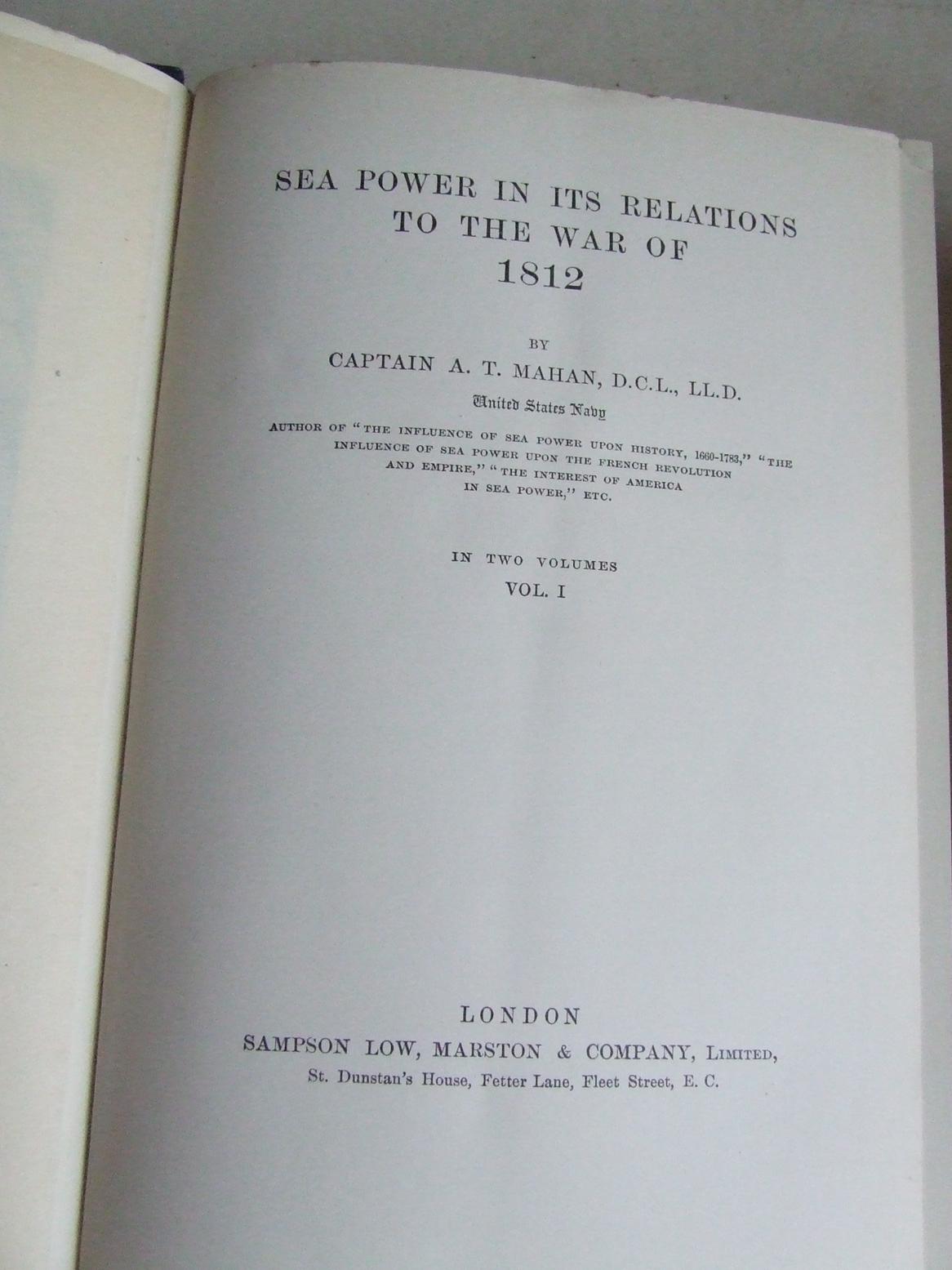 Sea Power in its Relations to the War of 1812