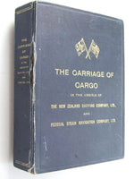 The Carriage of Cargo in the Steamers of the New Zealand Shipping Company,Ltd.