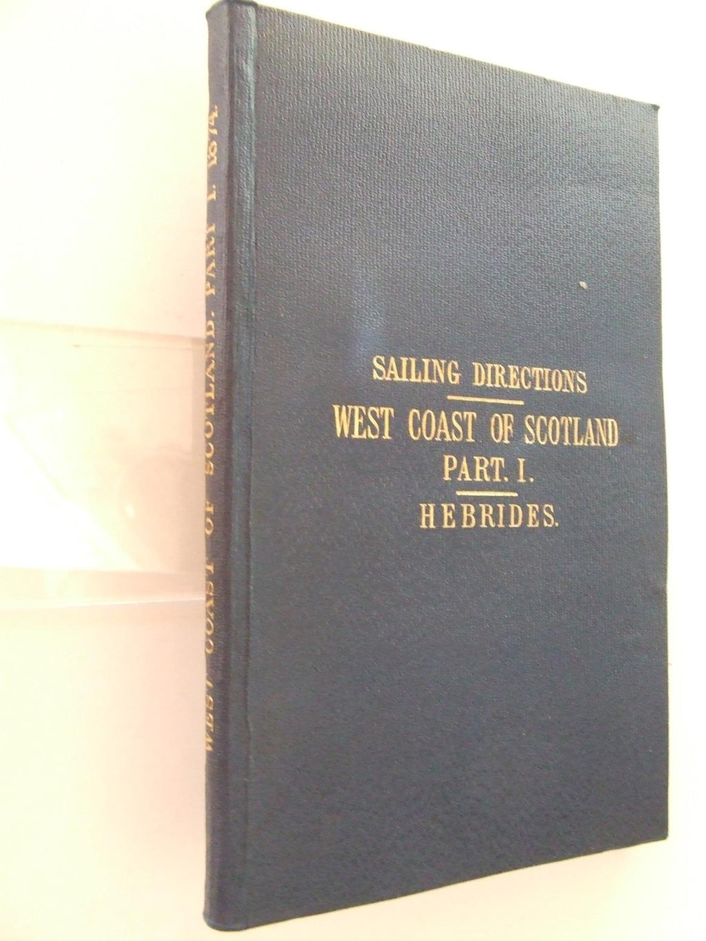Sailing Directions for the West Coast of Scotland