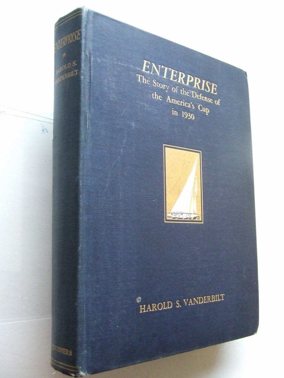 Enterprise, the story of the defense of the America's Cup in 1930