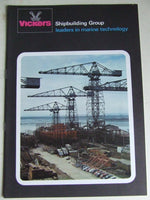 Vickers Shipbuilding Group, leaders in marine technology.