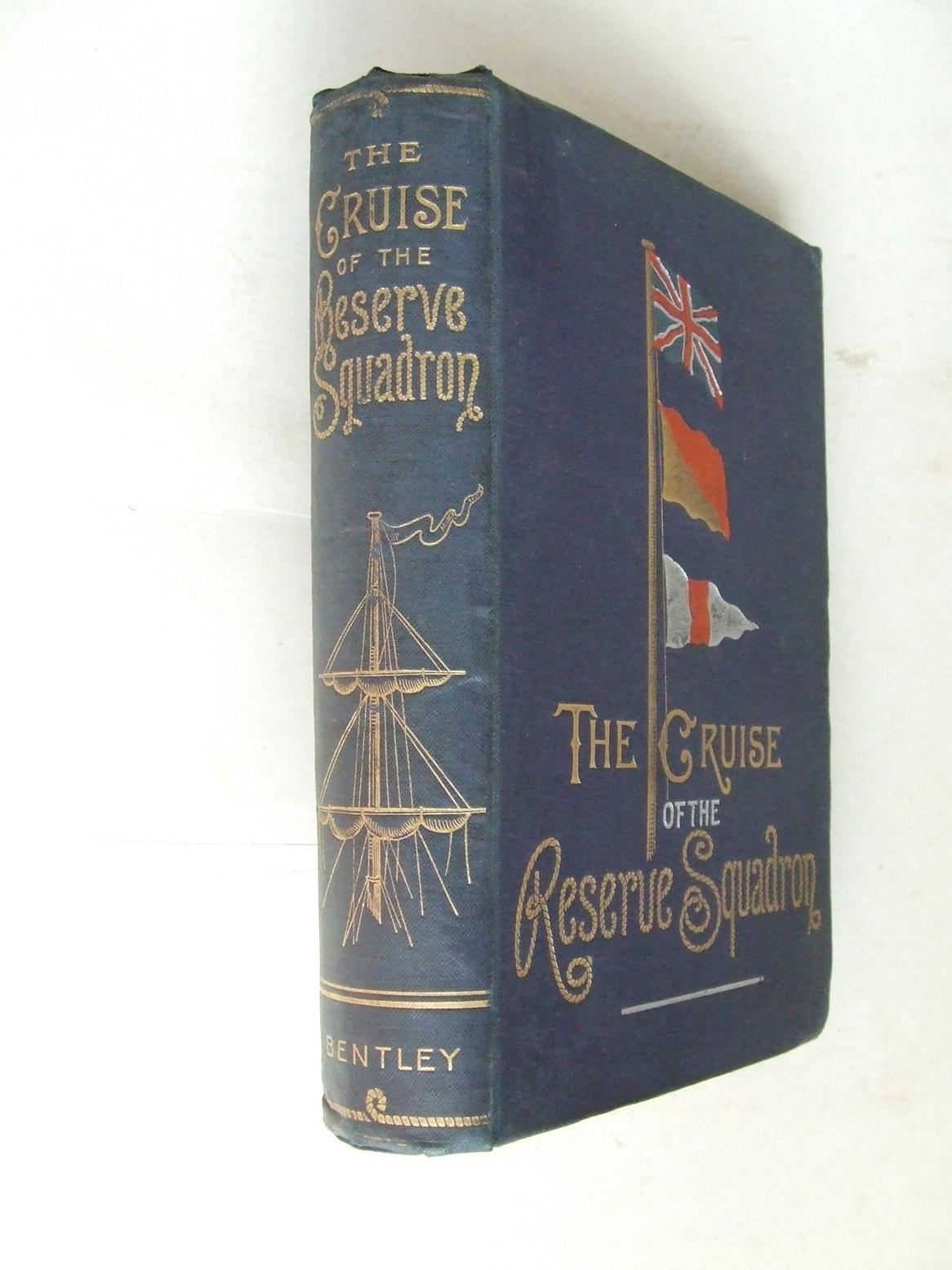 The Cruise of the Reserve Squadron