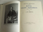 Further Memorials of the Royal Yacht Squadron (1901-1938)