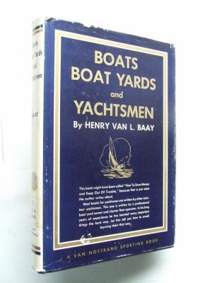 Boats, Boat Yards and Yachtsmen