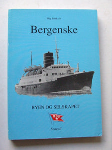 Bergenske, byen og selskapet