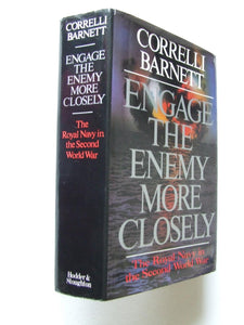 Engage the Enemy More Closely, the Royal Navy in the Second World War