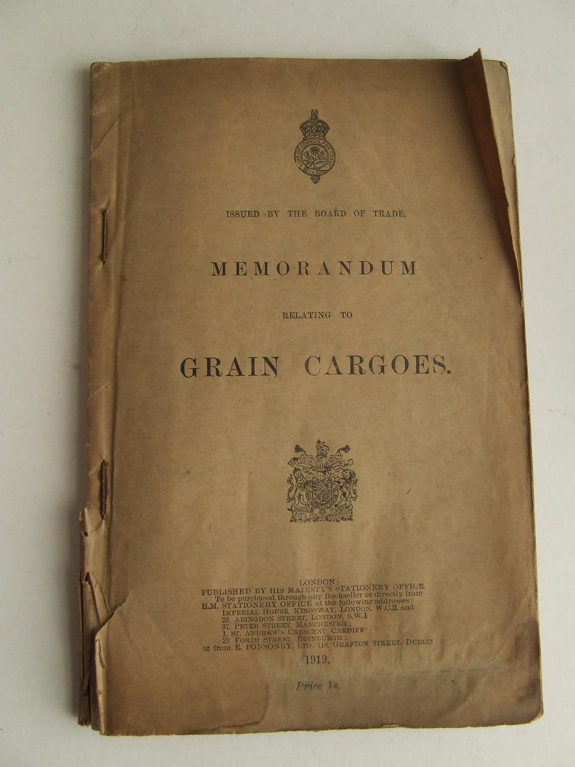 Board of Trade   -   Memorandum relating to Grain Cargoes