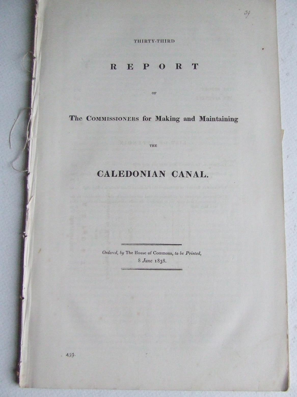 THIRTY-THIRD REPORT OF THE COMMISSIONERS FOR MAKING AND MAINTAINING THE CALEDONIAN CANAL