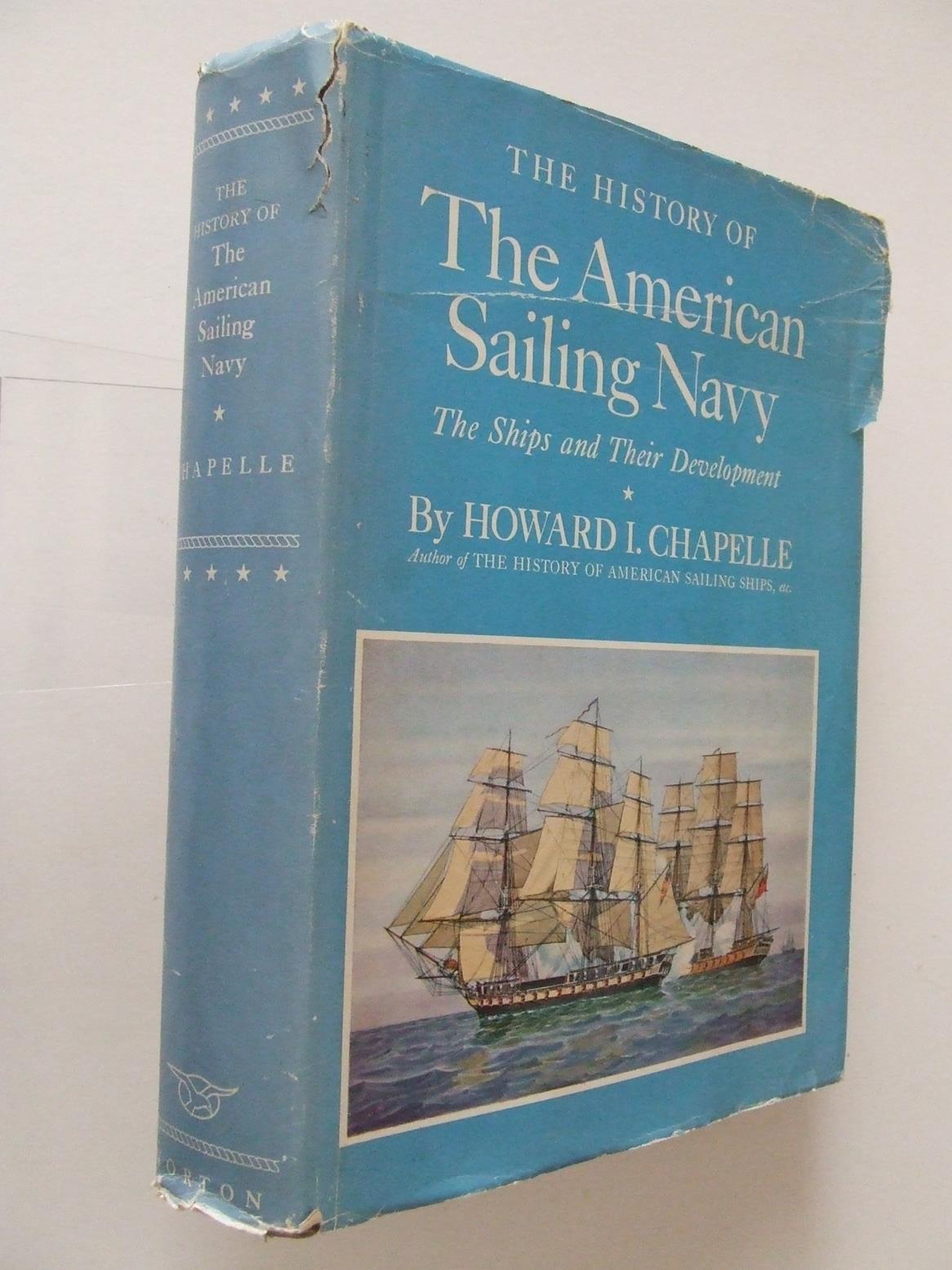 The History of the American Sailing Navy, the ships and their development