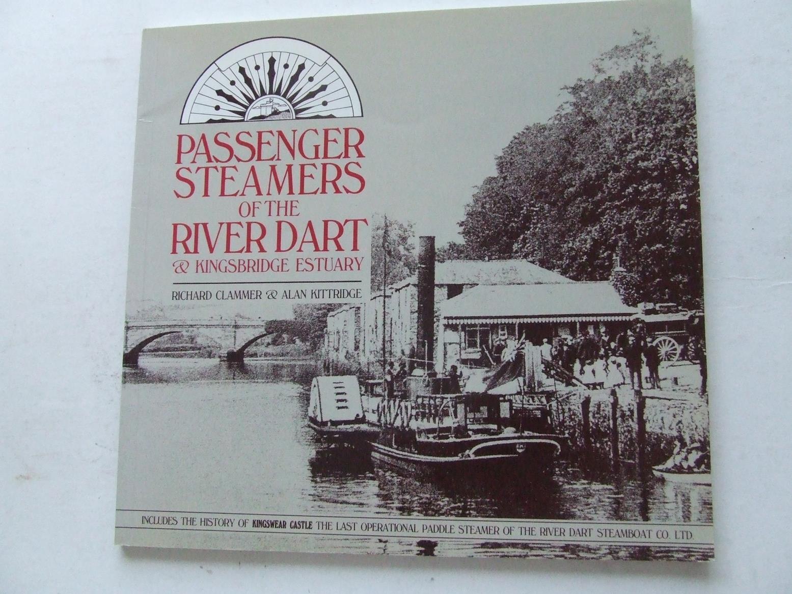 Passenger Steamers of the River Dart & Kingsbridge Estuary