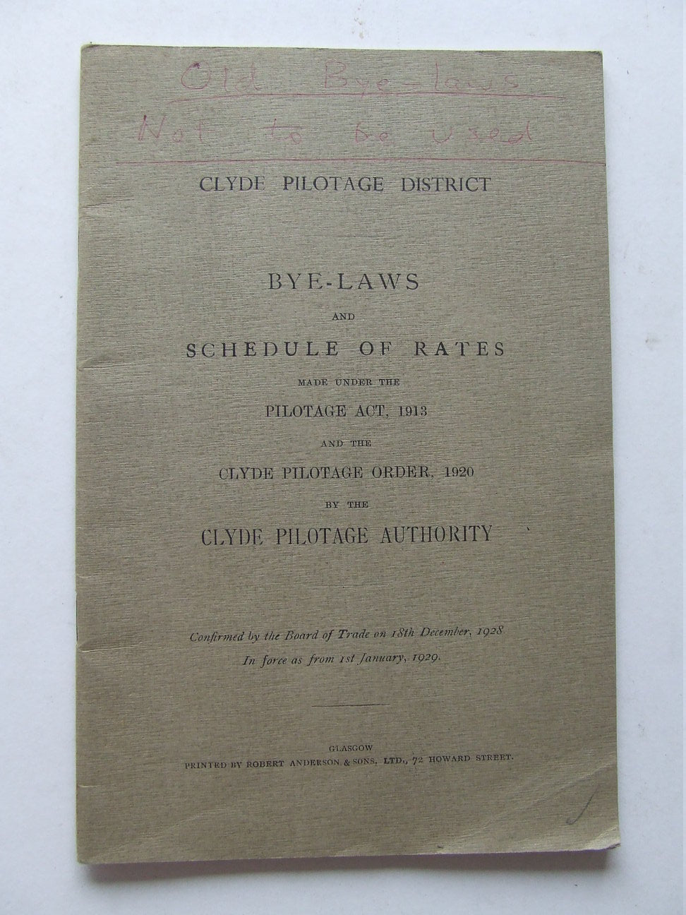 Bye-laws and Schedule of Rates made under the Pilotage Act, 1913