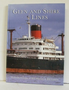 Glen and Shire Lines [a Ships in Focus Fleet History]