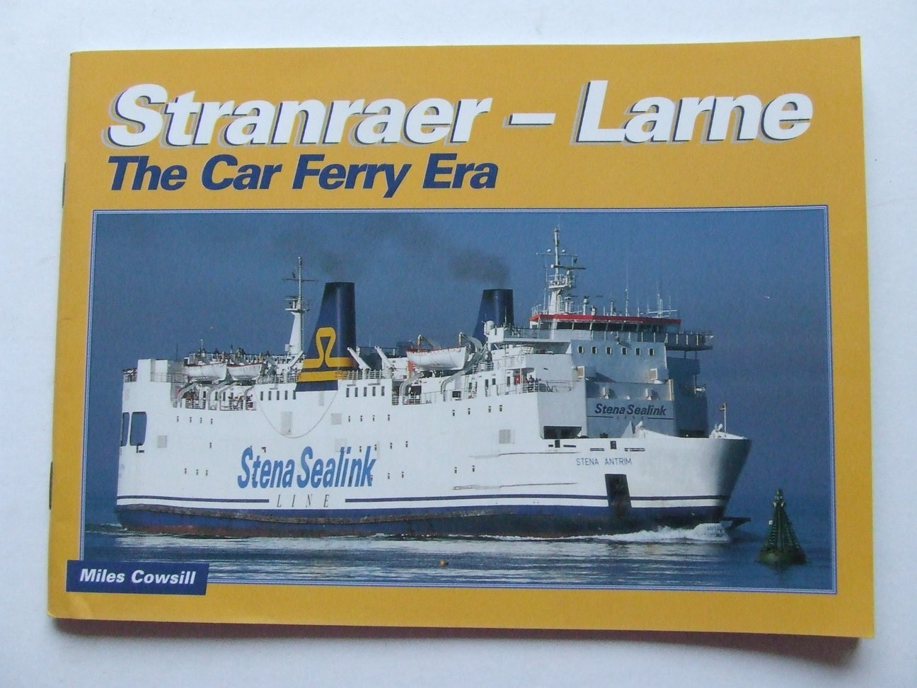 Stranraer - Larne, the car ferry era