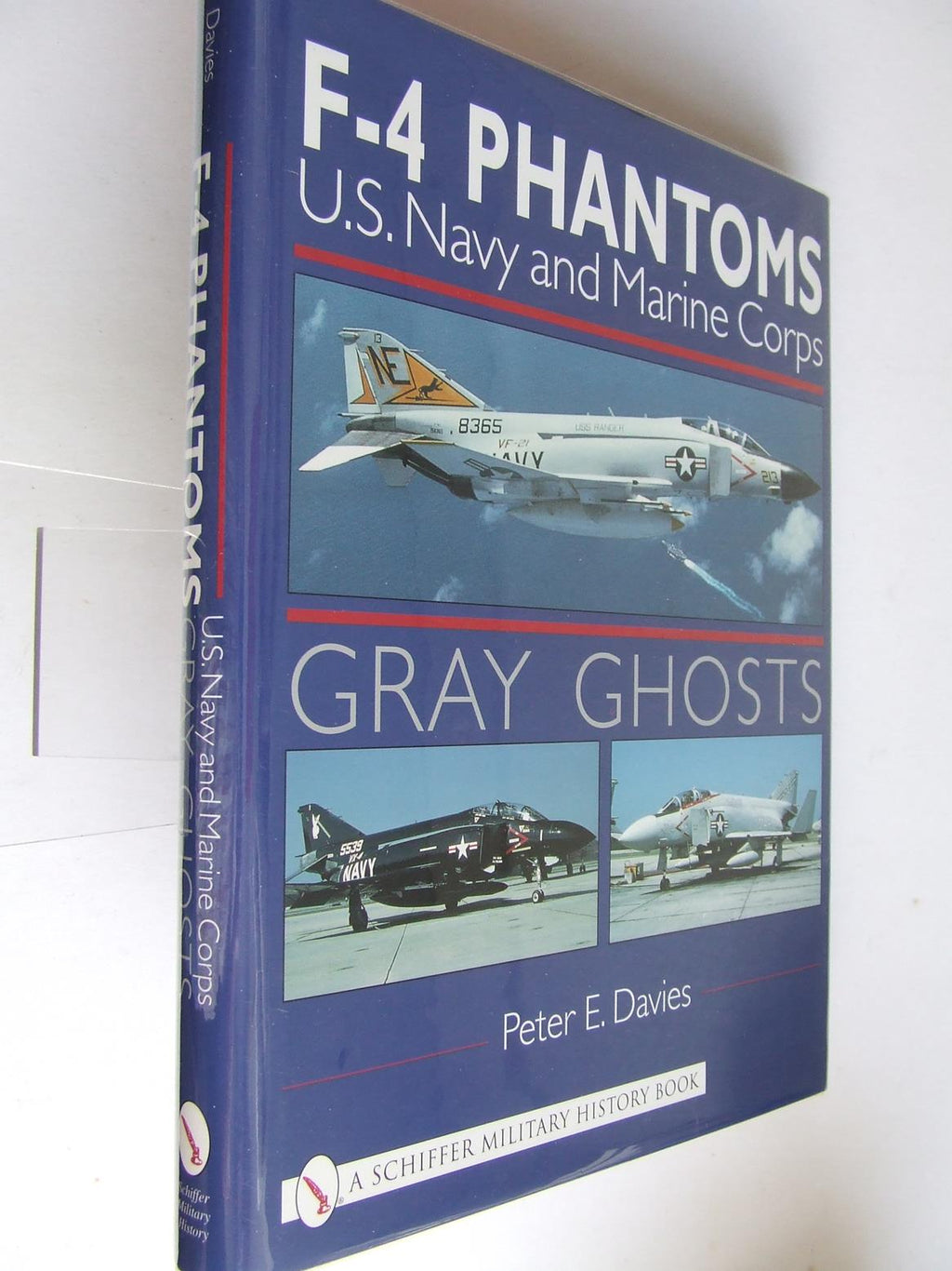 Gray Ghosts. U.S. Navy and Marine Corps F-4 Phantoms