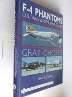 Gray Ghosts. U.S. Navy and Marine Corps F-4 Phantoms
