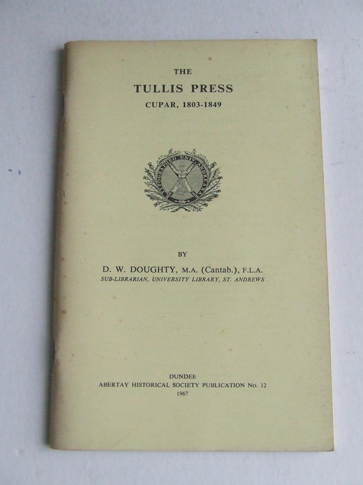 The Tullis Press, Cupar, 1803-1849