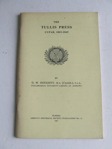 The Tullis Press, Cupar, 1803-1849