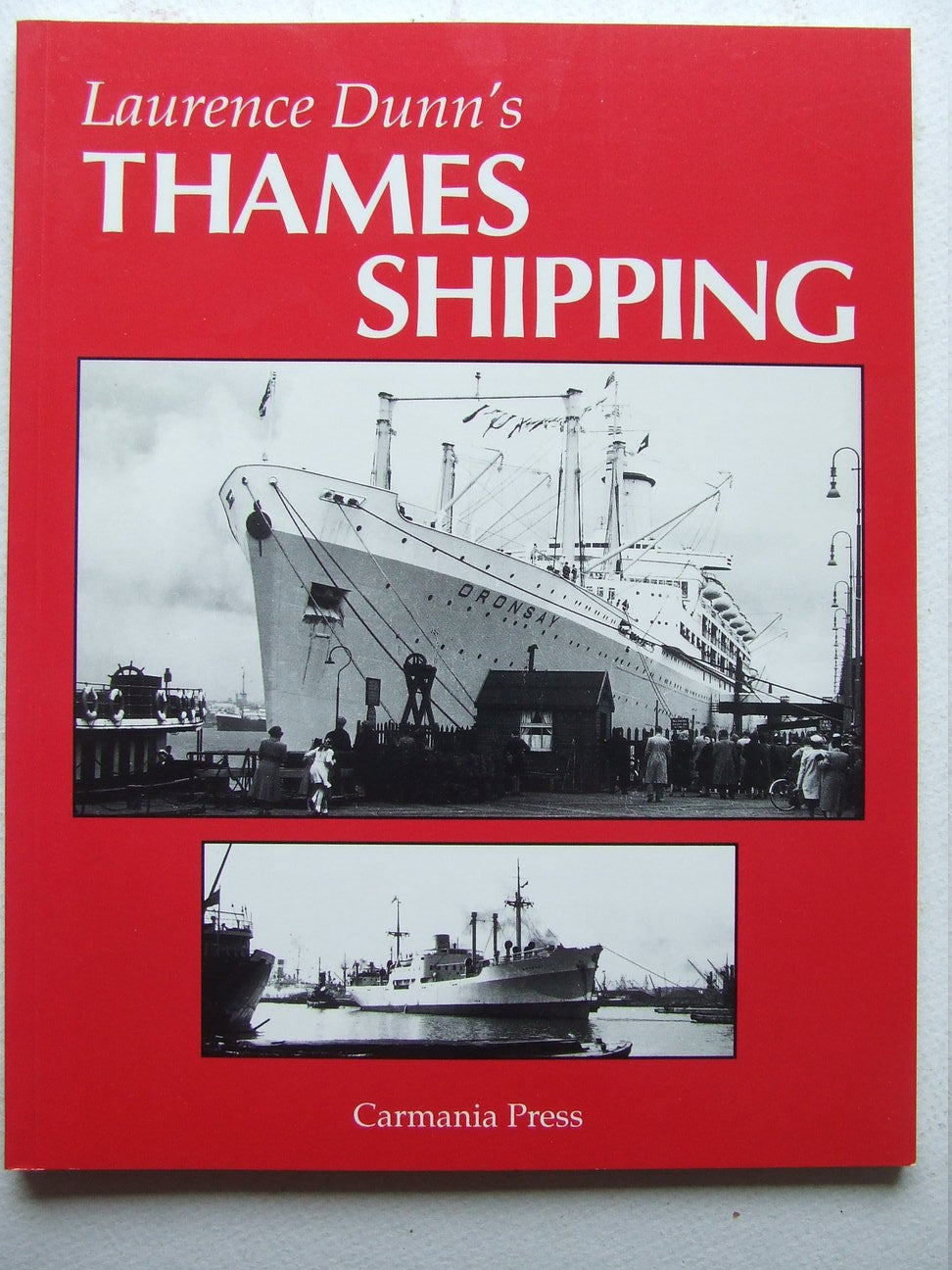 Laurence Dunn's Thames Shipping