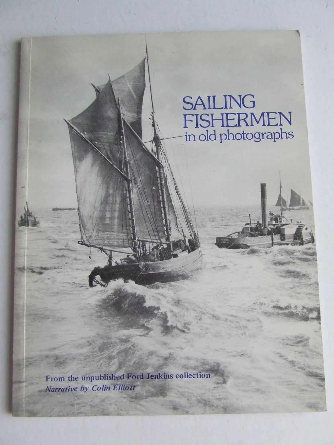 SAILING FISHERMEN IN OLD PHOTOGRAPHS