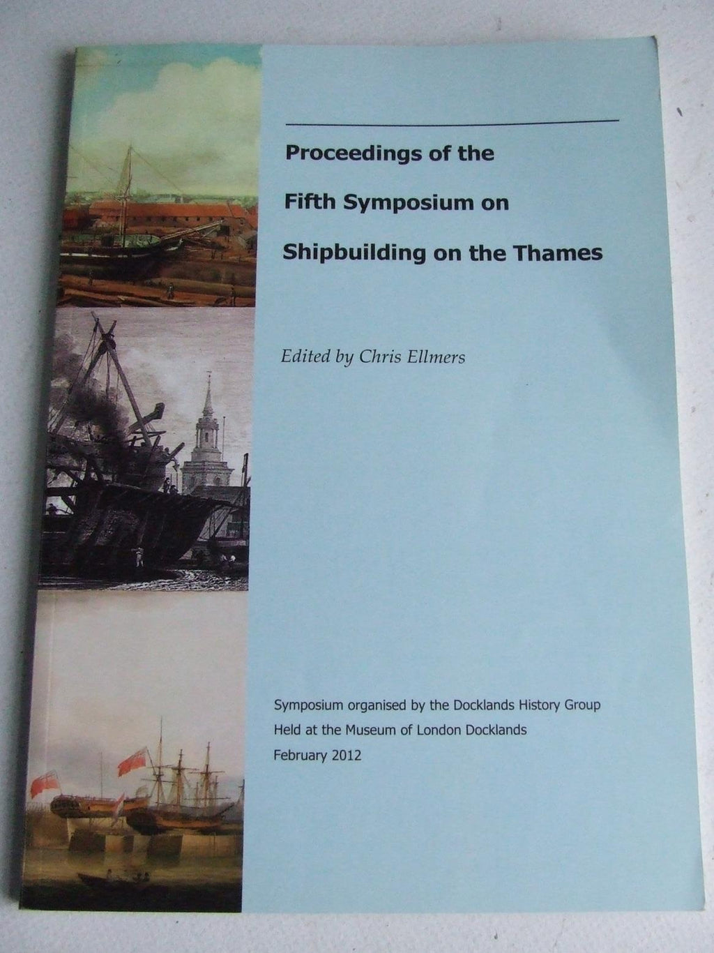 Proceedings of the Fifth Symposium on Shipbuilding on the Thames