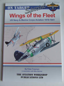 Wings of the Fleet, US Navy & Marine Corps Aviation 1919-1941