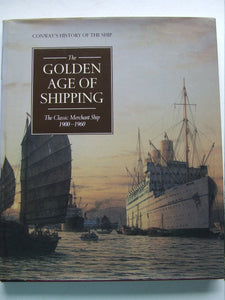 The Golden Age of Shipping