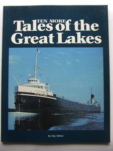 Ten More Tales of the Great Lakes