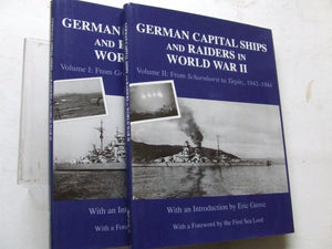German Capital Ships and Raiders in World War II.