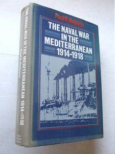 The Naval War in the Mediterranean 1914-1918