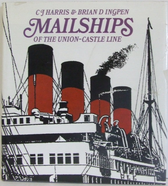 Mailships of the Union Castle Line