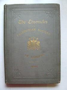 The Chronicles of the Caledonian Society of London