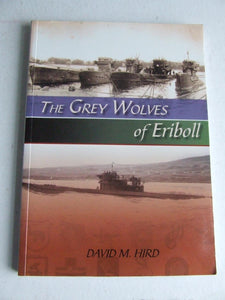 The Grey Wolves of Eriboll