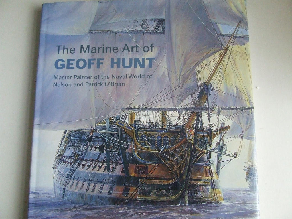 The Marine Art of Geoff Hunt