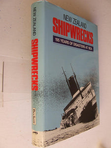 New Zealand Shipwrecks, 195 years of disaster at sea