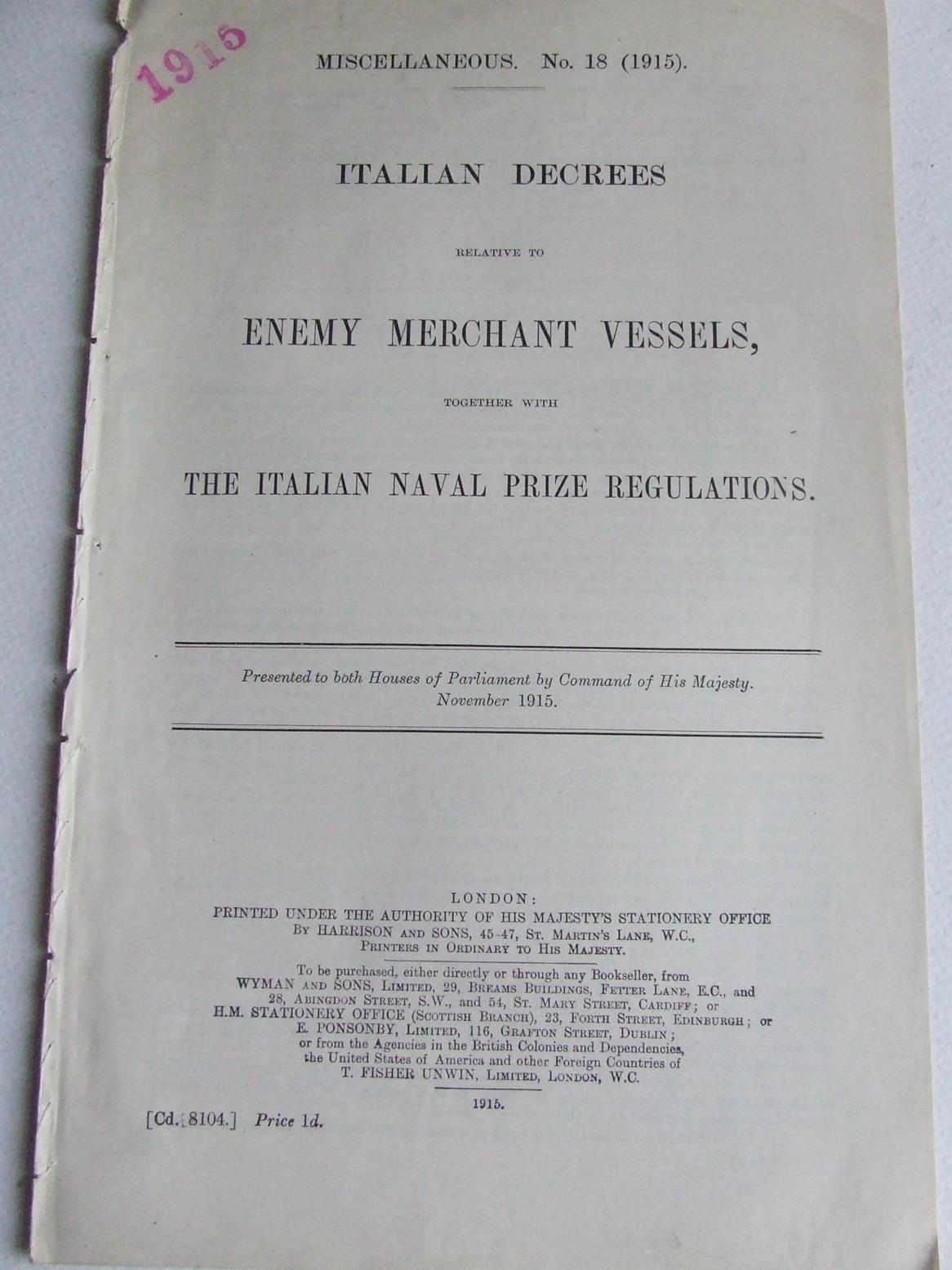 Italian Decrees relative to enemy merchant vessels