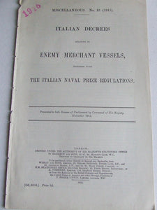 Italian Decrees relative to enemy merchant vessels