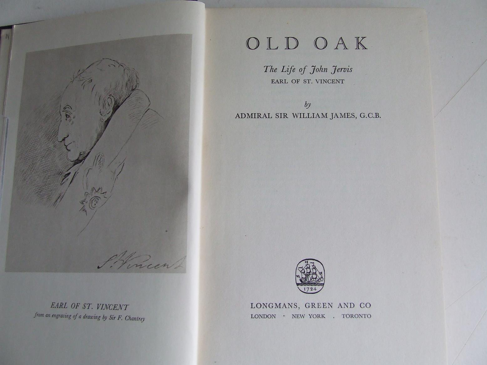 Old Oak. the life of John Jervis, Earl of St.Vincent
