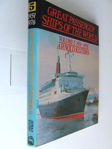 Great Passenger Ships of the World, volume 5 1951-1976