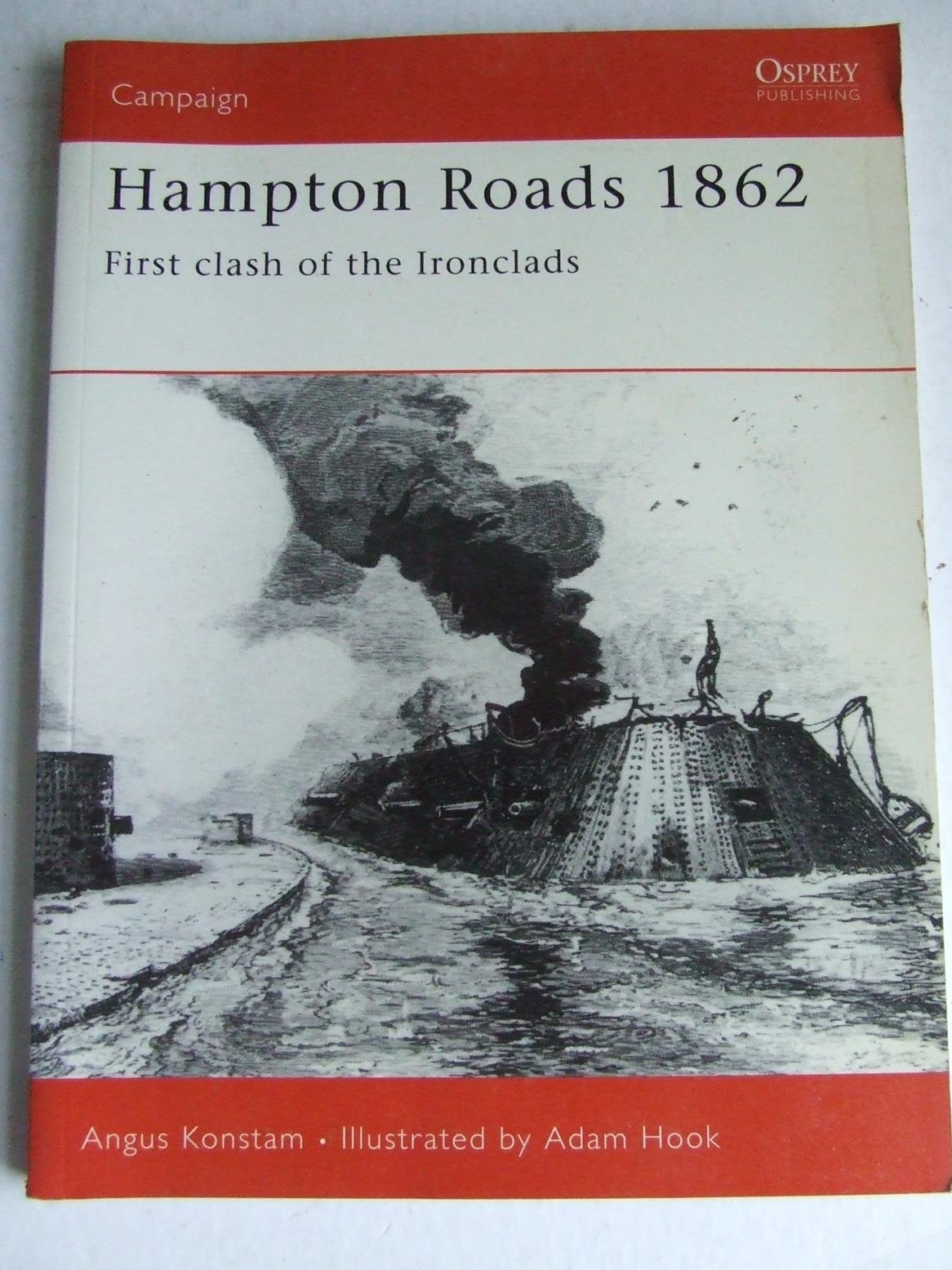Hampton Roads 1862, first clash of the ironclads.